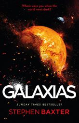 Galaxias by Stephen Baxter Paperback Book