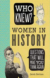 Who Knew? Women in History by Editors of Portable Press Paperback Book