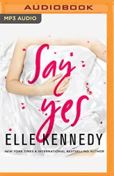 Say Yes by Elle Kennedy Paperback Book