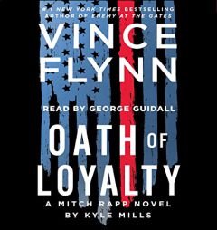 Oath of Loyalty (21) (A Mitch Rapp Novel) by Vince Flynn Paperback Book