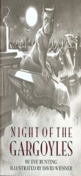 Night of the Gargoyles by Eve Bunting Paperback Book