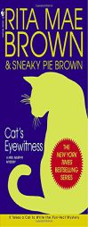 Cat's Eyewitness (Mrs. Murphy Mysteries) by Rita Mae Brown Paperback Book