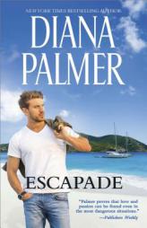 Escapade by Diana Palmer Paperback Book