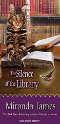 The Silence of the Library (Cat in the Stacks Mystery) by Miranda James Paperback Book