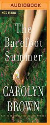 The Barefoot Summer by Carolyn Brown Paperback Book