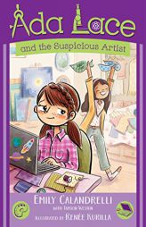 ADA Lace and the Suspicious Artist by Emily Calandrelli Paperback Book