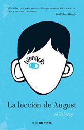 Wonder: La lección de August / Wonder (Spanish Edition) by R. J. Palacio Paperback Book