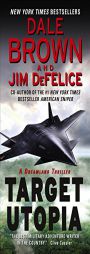 Target Utopia: A Dreamland Thriller by Dale Brown Paperback Book