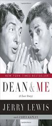 Dean and Me: (A Love Story) by Jerry Lewis Paperback Book