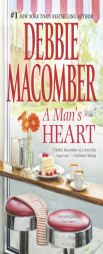 A Man's Heart: The Way to a Man's Heart\Hasty Wedding (That Special Woman!) by Debbie Macomber Paperback Book