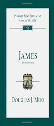 James (Tyndale New Testament Commentaries) by Douglas J. Moo Paperback Book