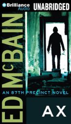 Ax (87th Precinct Series) by Ed McBain Paperback Book