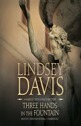 Three Hands in the Fountain (Marcus Didius Falco Mysteries, Book 9) by Lindsey Davis Paperback Book