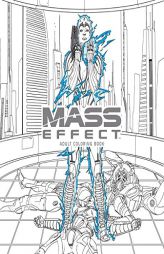 Mass Effect Adult Coloring Book by Bioware Paperback Book