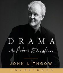 Drama by John Lithgow Paperback Book