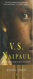 Miguel Street by V. S. Naipaul Paperback Book