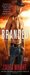 Branded: The Cavanaugh Brothers by Laura Wright Paperback Book