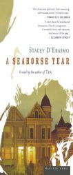 A Seahorse Year by Stacey D'Erasmo Paperback Book