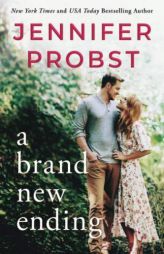 A Brand New Ending (Stay) by Jennifer Probst Paperback Book