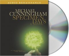 Specimen Days by Michael Cunningham Paperback Book