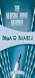 The Nursing Home Murders by Ngaio Marsh Paperback Book