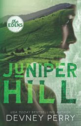 Juniper Hill (The Edens) by Devney Perry Paperback Book