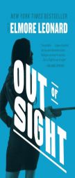 Out of Sight: A Novel by Elmore Leonard Paperback Book