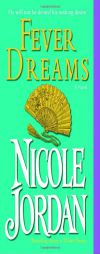 Fever Dreams by Nicole Jordan Paperback Book