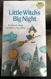 Little Witch's Big Night (Step-Into-Reading, Step 3) by Deborah Hautzig Paperback Book