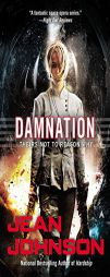 Damnation (Theirs Not to Reason Why) by Jean Johnson Paperback Book