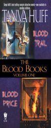 The Blood Books, Volume I (Blood Books) by Tanya Huff Paperback Book