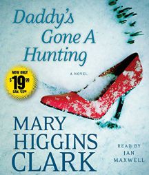 Daddy's Gone A Hunting by Mary Higgins Clark Paperback Book