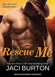 Rescue Me by Jaci Burton Paperback Book