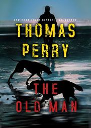 The Old Man by Thomas Perry Paperback Book
