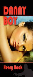 Danny Boy by Henry Hack Paperback Book