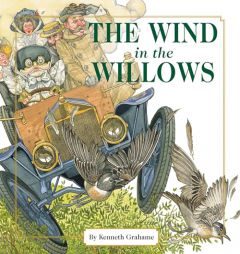 The Wind in the Willows: The Classic Edition by Kenneth Grahame Paperback Book