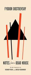 Notes from a Dead House (Vintage Classics) by Fyodor Dostoyevsky Paperback Book