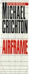 Airframe by Michael Crichton Paperback Book
