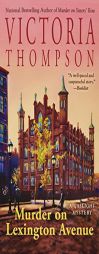 Murder on Lexington Avenue (Gaslight Mystery) by Victoria Thompson Paperback Book