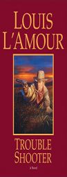 Trouble Shooter (Hopalong Cassidy Novel) by Louis L'Amour Paperback Book