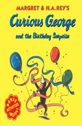 Curious George and the Birthday Surprise by H. A. Rey Paperback Book