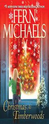 Christmas at Timberwoods by Fern Michaels Paperback Book