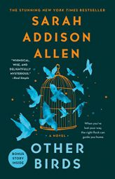 Other Birds by Sarah Addison Allen Paperback Book