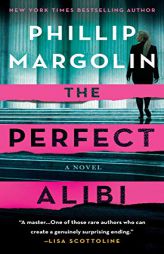 The Perfect Alibi: A Novel (Robin Lockwood) by Phillip Margolin Paperback Book