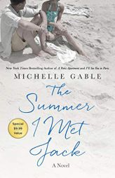 The Summer I Met Jack: A Novel by Michelle Gable Paperback Book