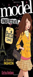 Model Under Cover: Paris by Carina Axelsson Paperback Book