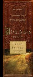 Holiness Day by Day: Transformational Thoughts for Your Spiritual Journey by Jerry Bridges Paperback Book