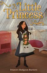 A Little Princess (The Frances Hodgson Burnett Essential Collection) by Frances Hodgson Burnett Paperback Book