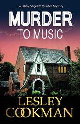 Murder to Music (Libby Sarjeant Mysteries) by Lesley Cookman Paperback Book