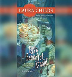 Eggs Benedict Arnold by Laura Childs Paperback Book